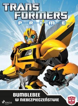 Transformers - Prime - Bumblebee w niebezpieczenst