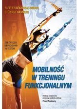 Zdjęcie Mobilność W Treningu Funkcjonalnym - Brzozów