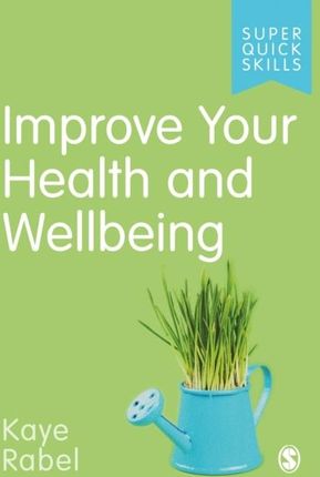 Improve Your Health and Wellbeing 