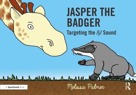 Jasper the Badger: Targeting the j Sound (Speech Bubbles 2) 