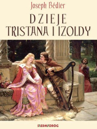 Dzieje Tristana i Izoldy (E-Book)