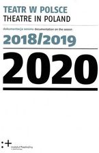 Zdjęcie Teatr w Polsce 2020. Dokumentacja sezonu 2018/2019 - Łeba