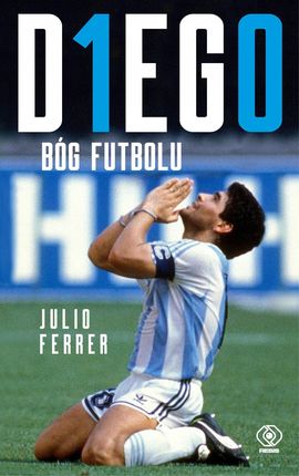 Diego Bóg futbolu Ferrer Julio
