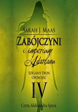 Zdjęcie Zabójczyni i imperium Adarlanu. Szklany tron. Opowieść IV - Otyń