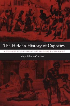 A história cantada pela Capoeira