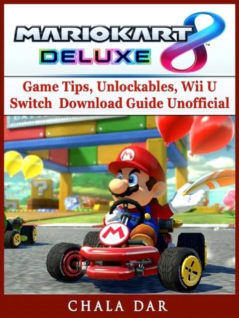 Mario Kart 8 Deluxe Game Tips, Unlockables, Wii U - Ceny i opinie ...