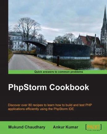 PhpStorm Cookbook - Chaudhary Mukund