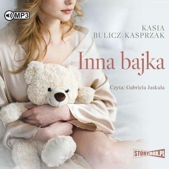 Inna bajka audiobook Kasia Bulicz-Kasprzak