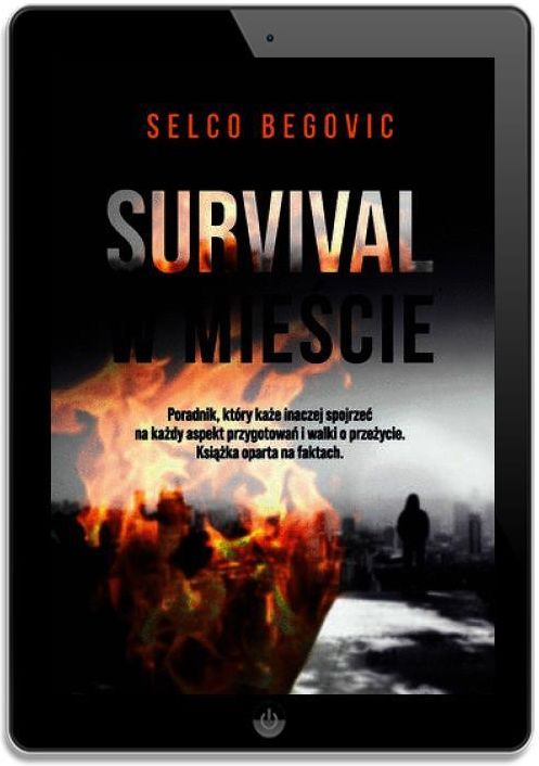 Survival w mieście. Realne sekrety przetrwania - zdjęcie 1 Survival w mieście. Realne sekrety przetrwania