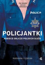 Zdjęcie Policjantki. Kobiece oblicze polskich służb - Konin