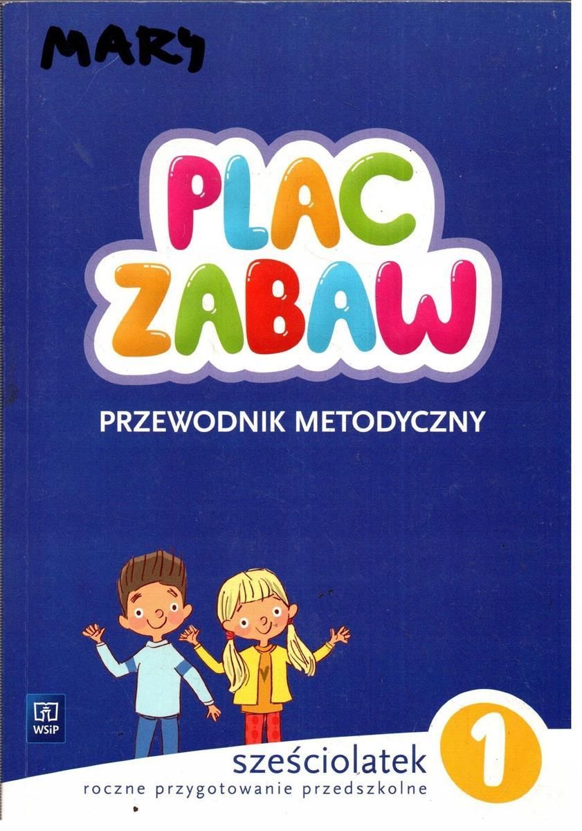 Plac Zabaw. Przewodnik Metodyczny. Sześciolatek 1 - ceny i opinie