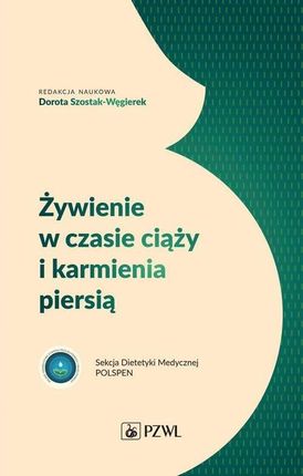 Żywienie w czasie ciąży i karmienia piersią