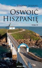Zdjęcie Oswoić Hiszpanię Tom 2 - Odolanów