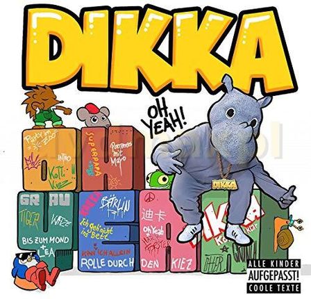 Dikka: Oh Yeah! [CD]