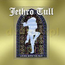 Jethro Tull: Living In The Past [2xWinyl] - Płyty winylowe