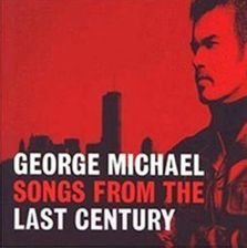 Zdjęcie GEORGE MICHAEL - SONGS FROM THE LAST CENTURY (CD) - Wejherowo