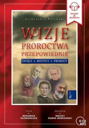 Wizje Proroctwa Przepowiednie (Audiobook CD)