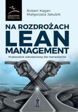 Zdjęcie Na rozdrożach Lean Management (EPUB) - Kielce