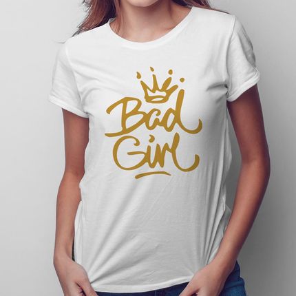 Bad girl - damska koszulka na prezent