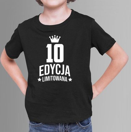 10 lat Edycja Limitowana - koszulka dziecięca na prezent