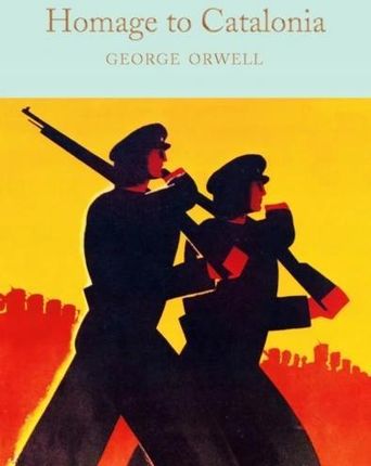 Homage to Catalonia George Orwell