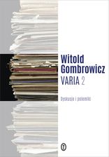 Zdjęcie Varia (Tom 2) - Witold Gombrowicz [KSIĄŻKA] - Piechowice