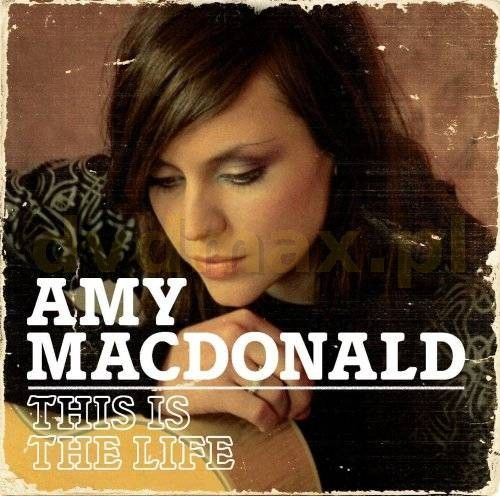 This is the life amy macdonald о чем песня