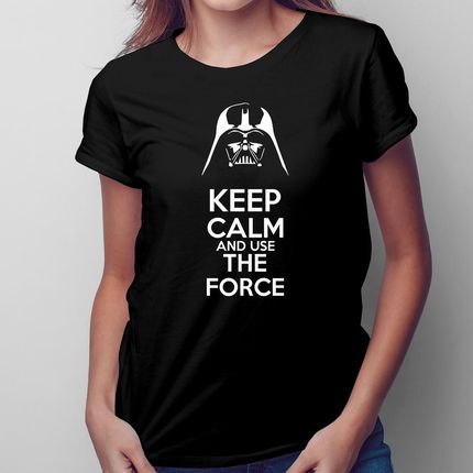 Keep Calm Star Wars - damska koszulka na prezent