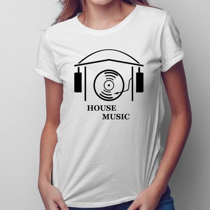 House Music - damska koszulka na prezent