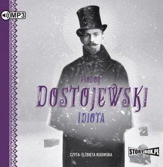 Idiota. Audiobook Fiodor Dostojewski