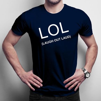 LOL Laugh Out Loud męska koszulka na prezent