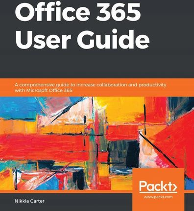 Office 365 User Guide - Nikkia Carter, Carter