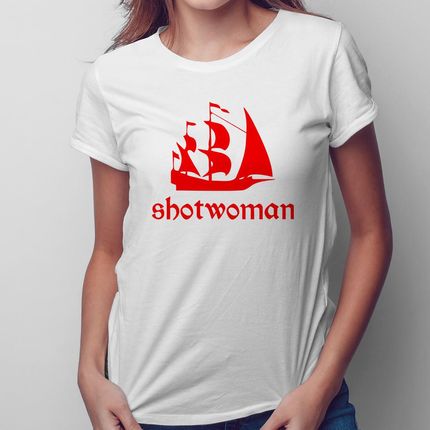 Shotwoman - damska koszulka na prezent