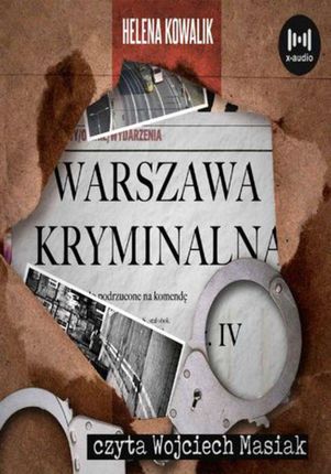 Warszawa Kryminalna. Część 4 (MP3)