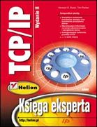 TCP/IP. Księga eksperta. Wydanie II