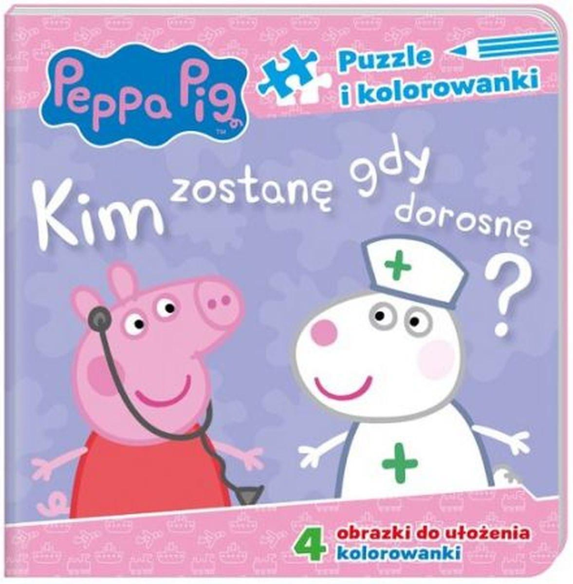 Peppa Pig. Puzzle i kolorowanki. Kim zostanę, gdy dorosnę? - Ceny i ...