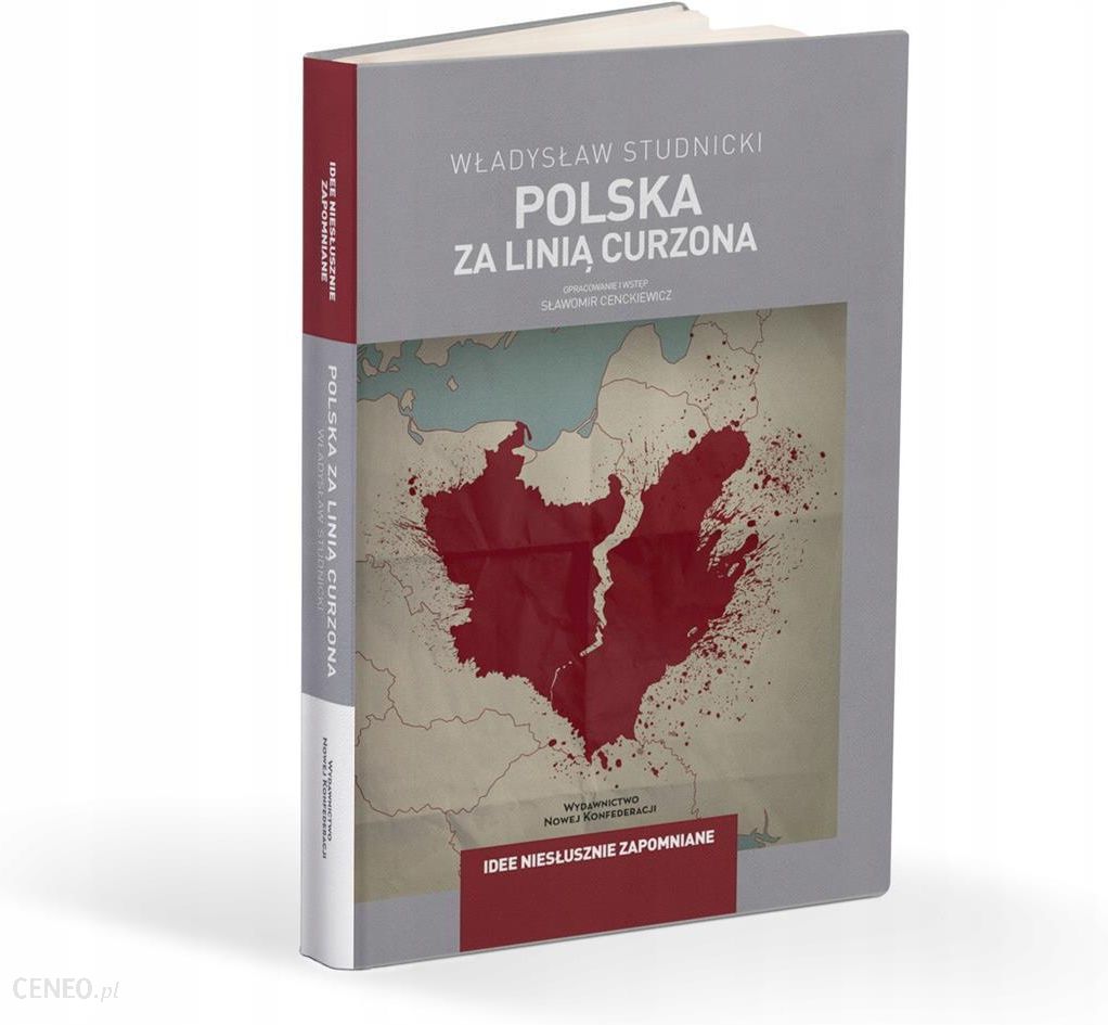 Polska za linią Curzona - Władysław Studnicki
