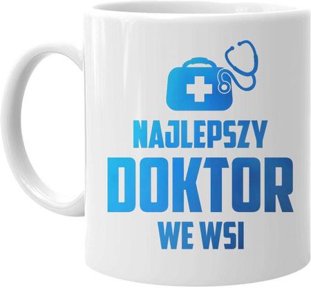 Koszulkowy.pl Najlepszy doktor we wsi kubek z nadrukiem