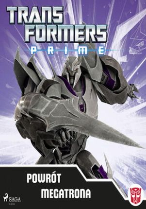 Transformers – PRIME – Powrót Megatrona - – Transformers - audiobook
