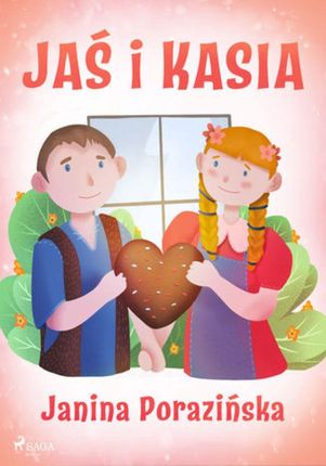 Jaś i Kasia - Janina Porazińska - audiobook