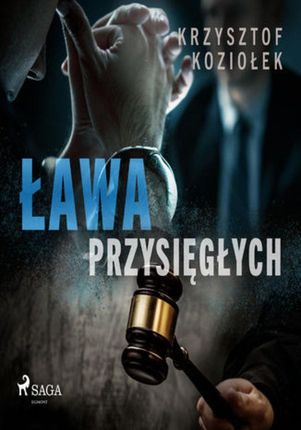 Ława przysięgłych - Krzysztof Koziołek - audiobook