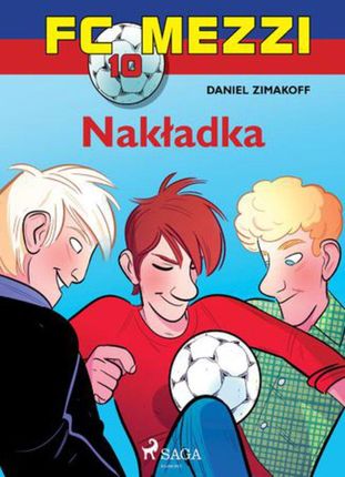 FC Mezzi 10 - Nakładka - Daniel Zimakoff - audiobook