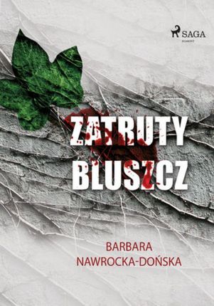 Zatruty bluszcz - Barbara Nawrocka Dońska - audiobook