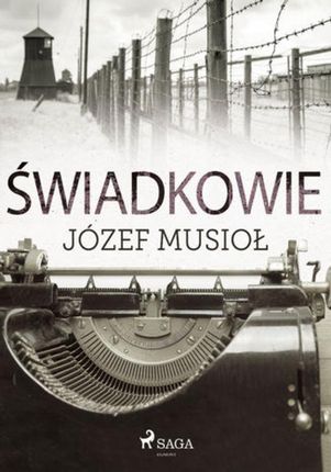 Świadkowie - Józef Musiol - audiobook