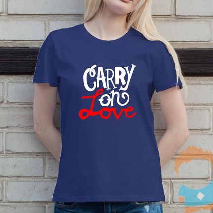 CARRY on love - damska koszulka na prezent