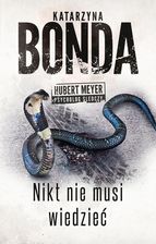 Zdjęcie Nikt nie musi wiedzieć. Hubert Meyer. Tom 4 - Koprzywnica