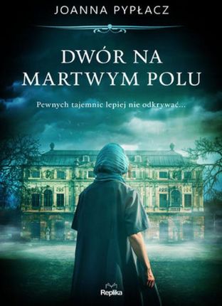 Dwór na Martwym Polu (MOBI)