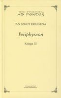 Zdjęcie Periphyseon Księga 3 - Więcbork
