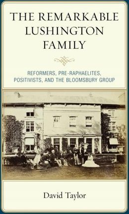 The Remarkable Lushington Family: Reformers, Pre-