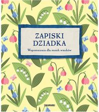Zdjęcie Zapiski Dziadka. Wspomnienia Dla Moich Wnuków - Lublin